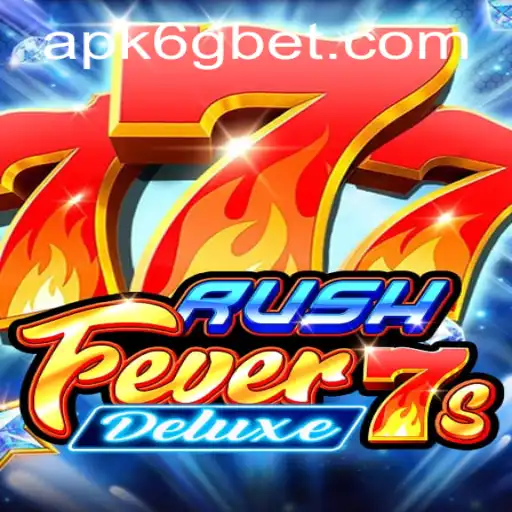 Exploring the Thrills of RushFever7sDeluxe and Navigating 6gbet PH Login