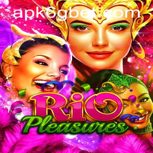 Exploring the Enchanting World of RioPleasures with 6gbet PH Login